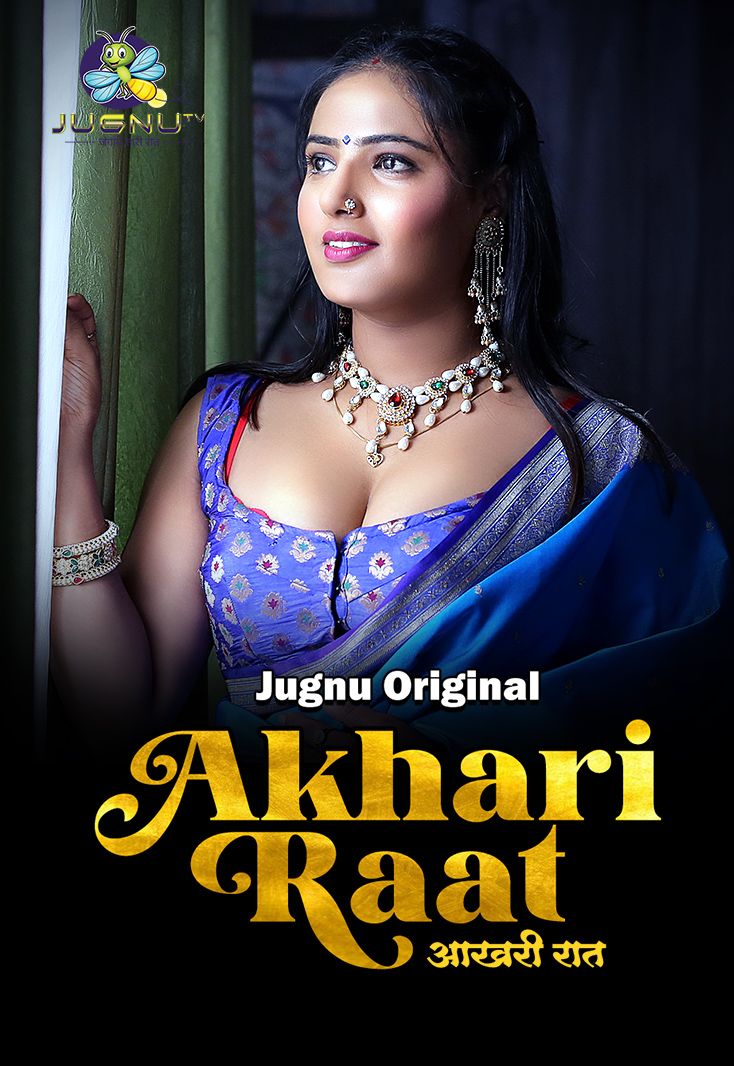 Aakhiri Raat (2024) Hindi Season 01 Episodes 01 TO 03 JugnuTV WEB Series