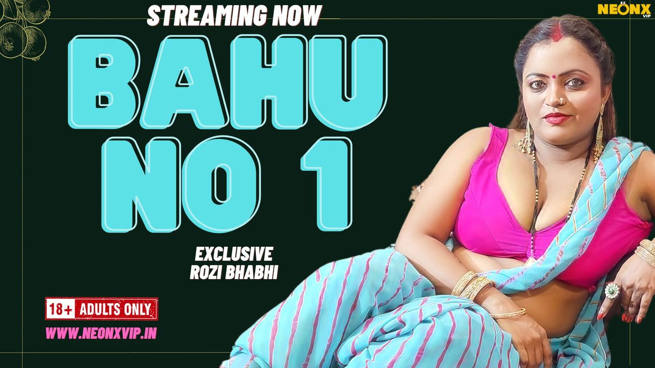 BAHU NO 1 (2024) Hindi NeonX Short Films