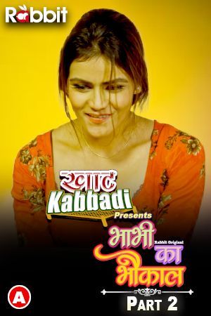 Bhabhi Ka Bhaukal (2023) Hindi Season 01 Part 2 RabbitMovies WEB Series