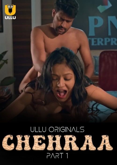 Chehraa (2024) Season 1 Part 1 ULLU Web Series