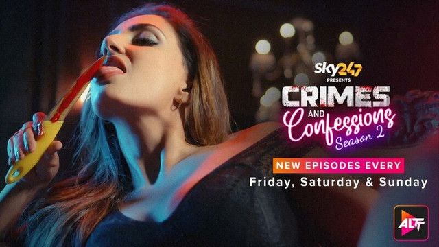 Crimes and Confessions 2023 Hindi Season 02 Episodes 6 AltBalaji WEB