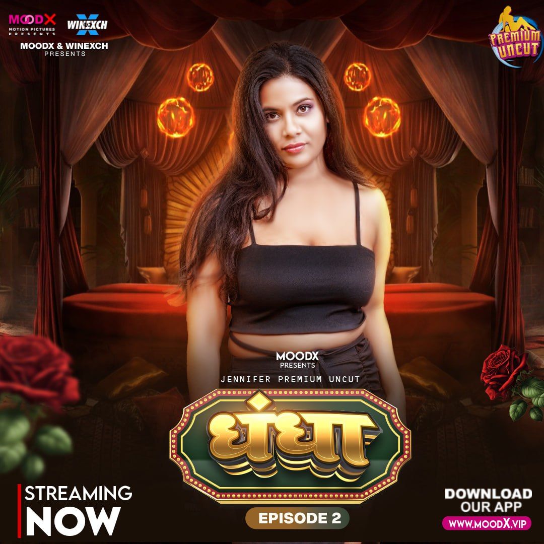 Dhandha (2024) Hindi Season 01 Episodes 02 MoodX WEB Series