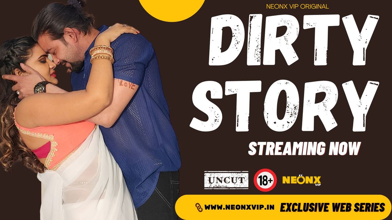 Dirty Story (2024) Hindi NeonX Short Films