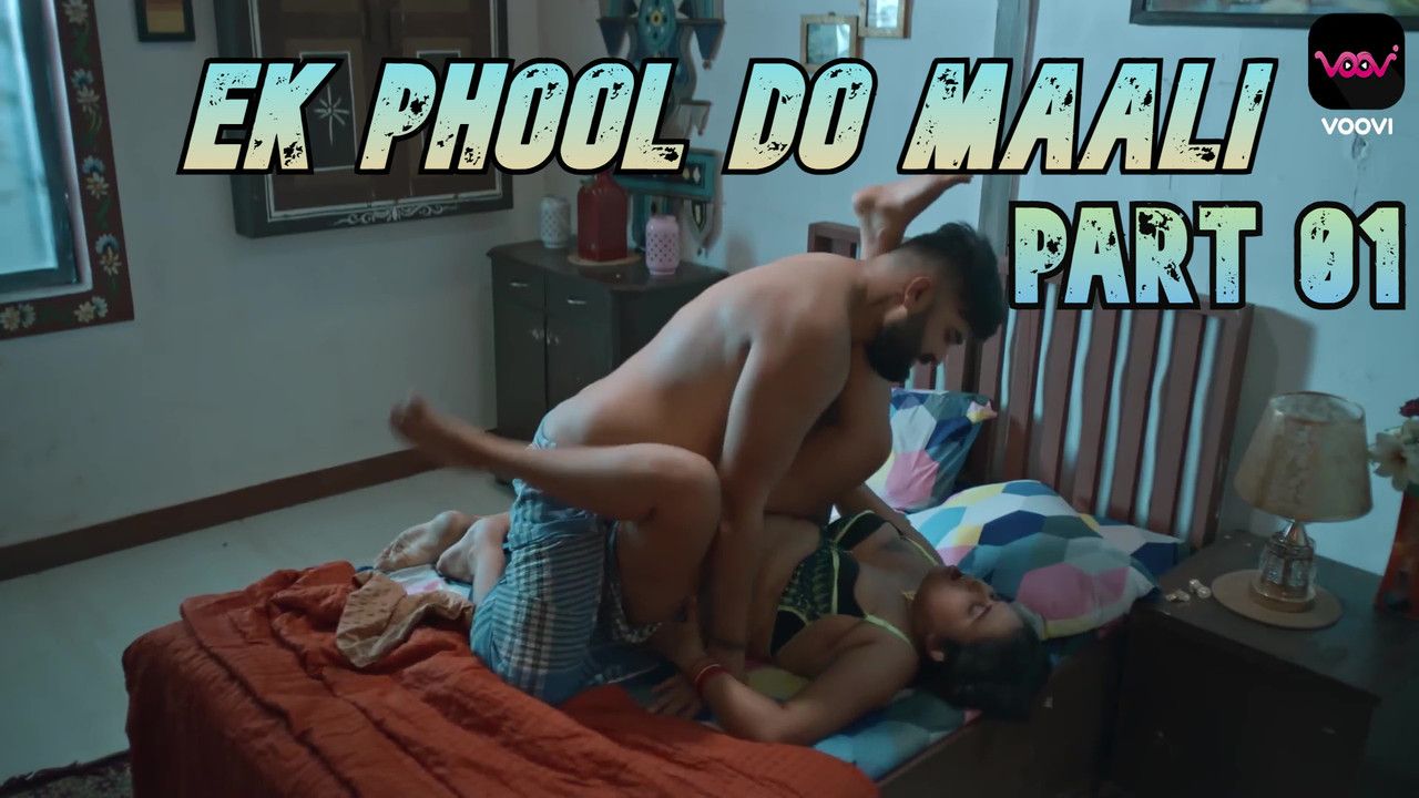 Ek Phool Do Maali (2023) Hindi Season 01  Part 01 VooVi WEB Series