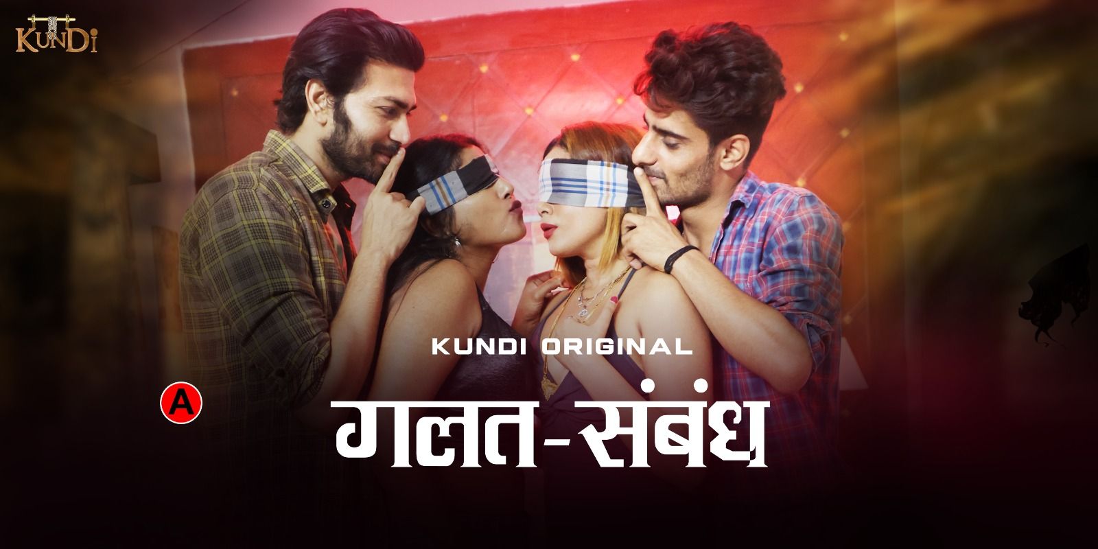 Galat Sambandh (2023) Hindi Season 01 Episodes 01 KundiApp WEB Series