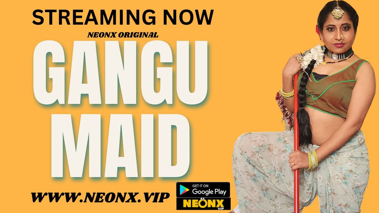 Gangu Maid (2023) Hindi NeonX Short Film