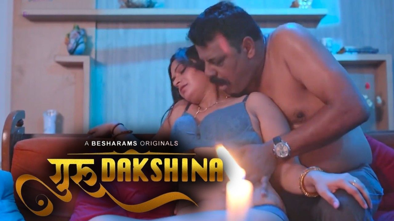 Guru Dakshina (2023) Season 01 Episodes 04 Hindi Besharams Web Series