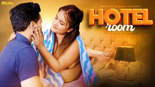 Hotel Room (2024) Hindi Mojflix Short Films