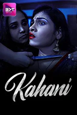 Kahani (2024) Hindi Battameez Short Films