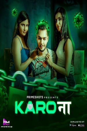 Karo Naa 2023 Hindi Season 01 Episodes 03 PrimeShots WEB Series