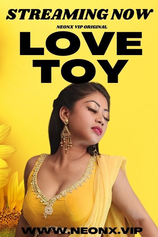 Love Toy(2023) Hindi NeonX Short Film