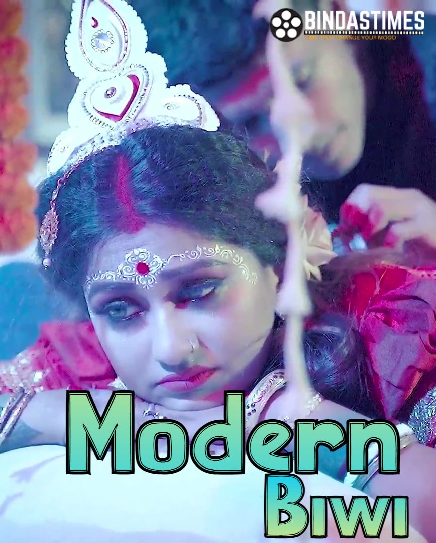 Modern Biwi 2023 BindasTimes Short Films