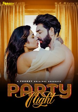 Party Night (2024) Hindi Fukrey Short Films