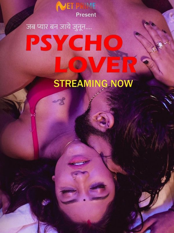 Psycho Lover (2024) Hindi Season 01 Episodes 01 Netprime WEB Series