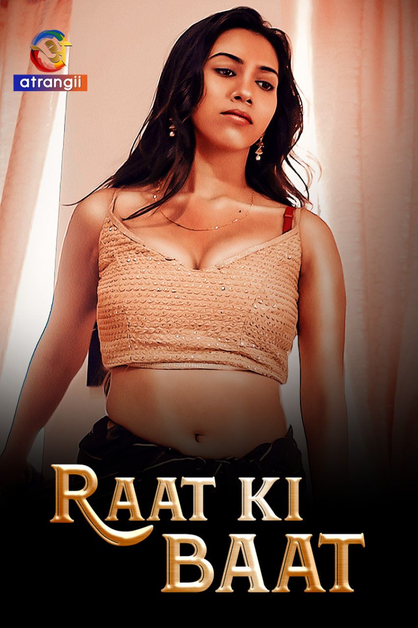 Raat Ki Baat 2023 Hindi Season 01 Episodes 01 To 02 Atrangii WEB Series