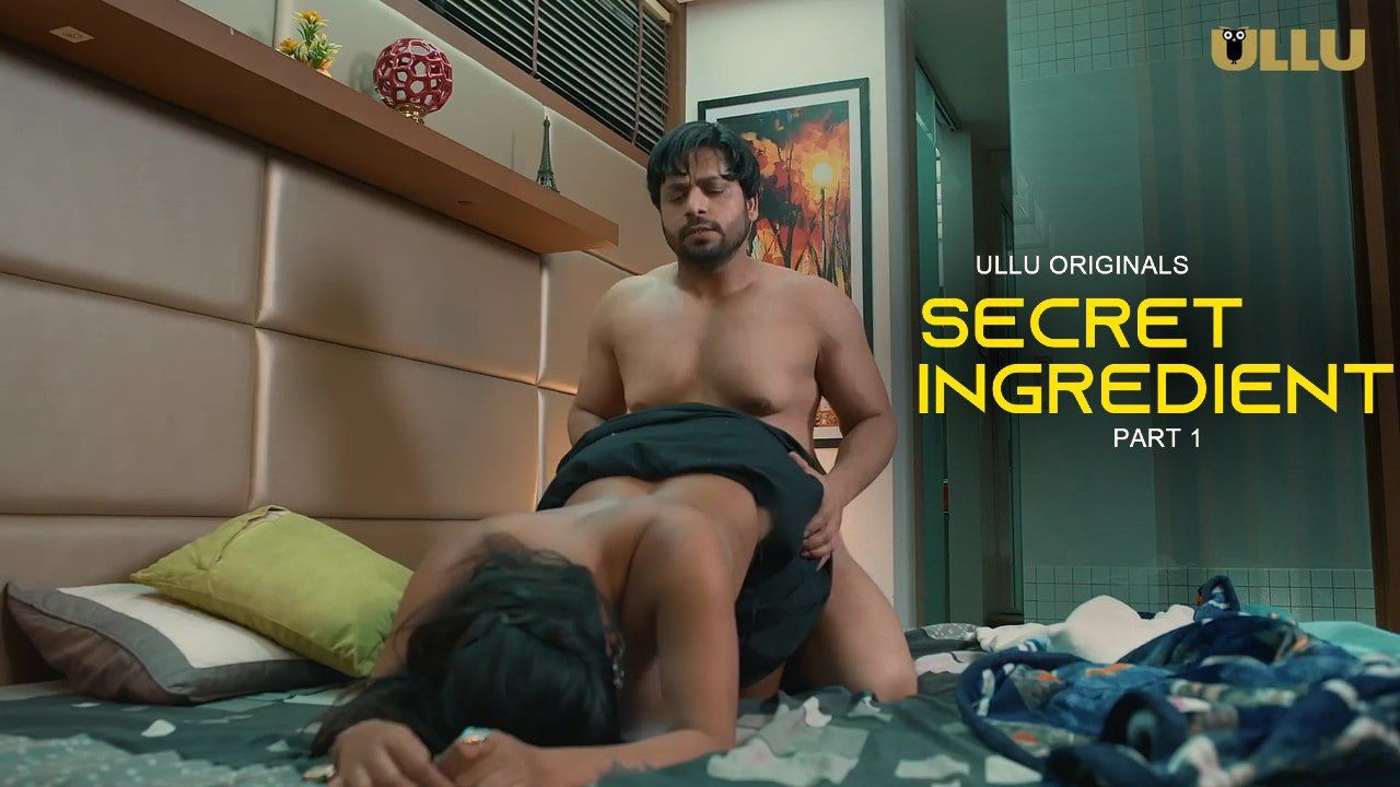 Secret Ingredient Part 1 (2023) ULLU Hindi Web Series